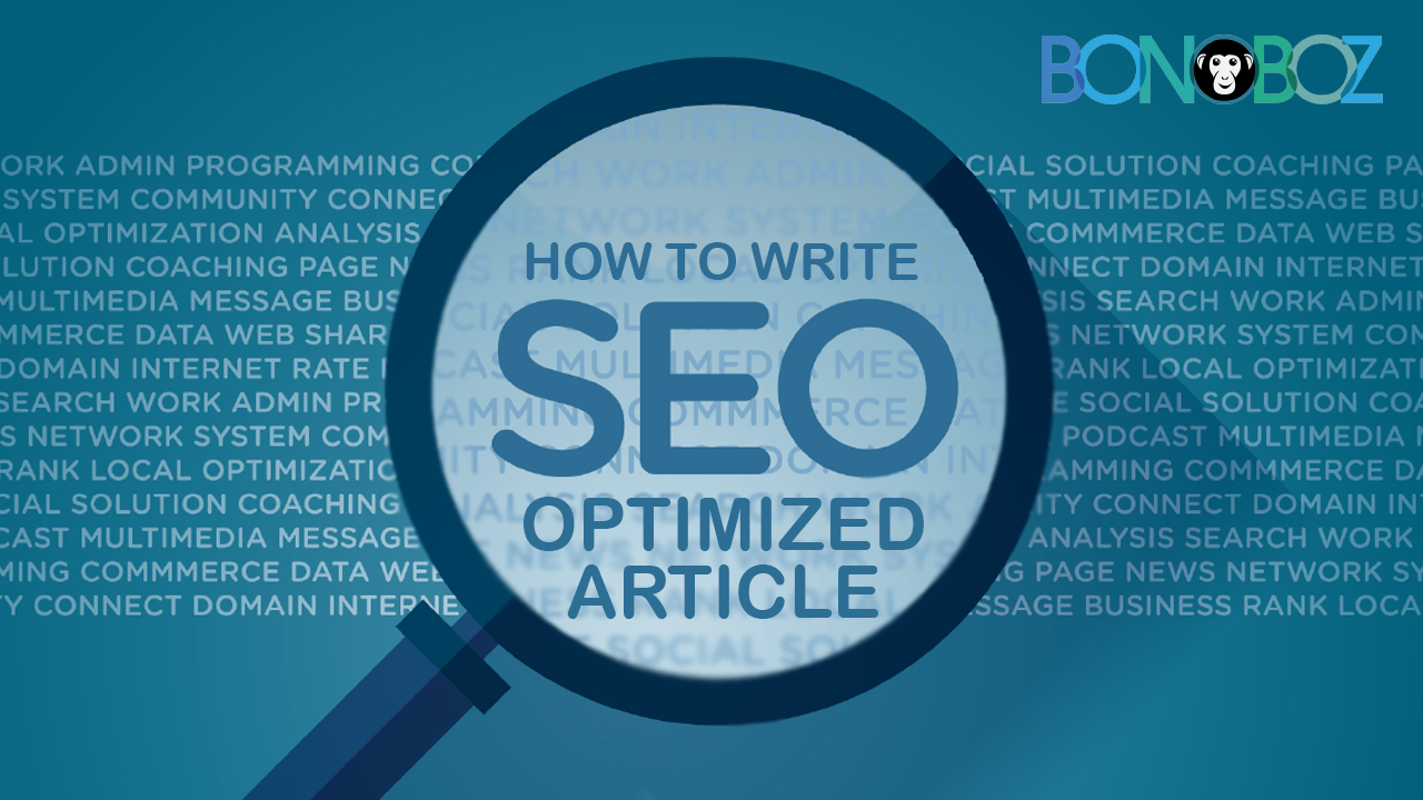 How to Write SEO Optimized Article - Bonoboz.in